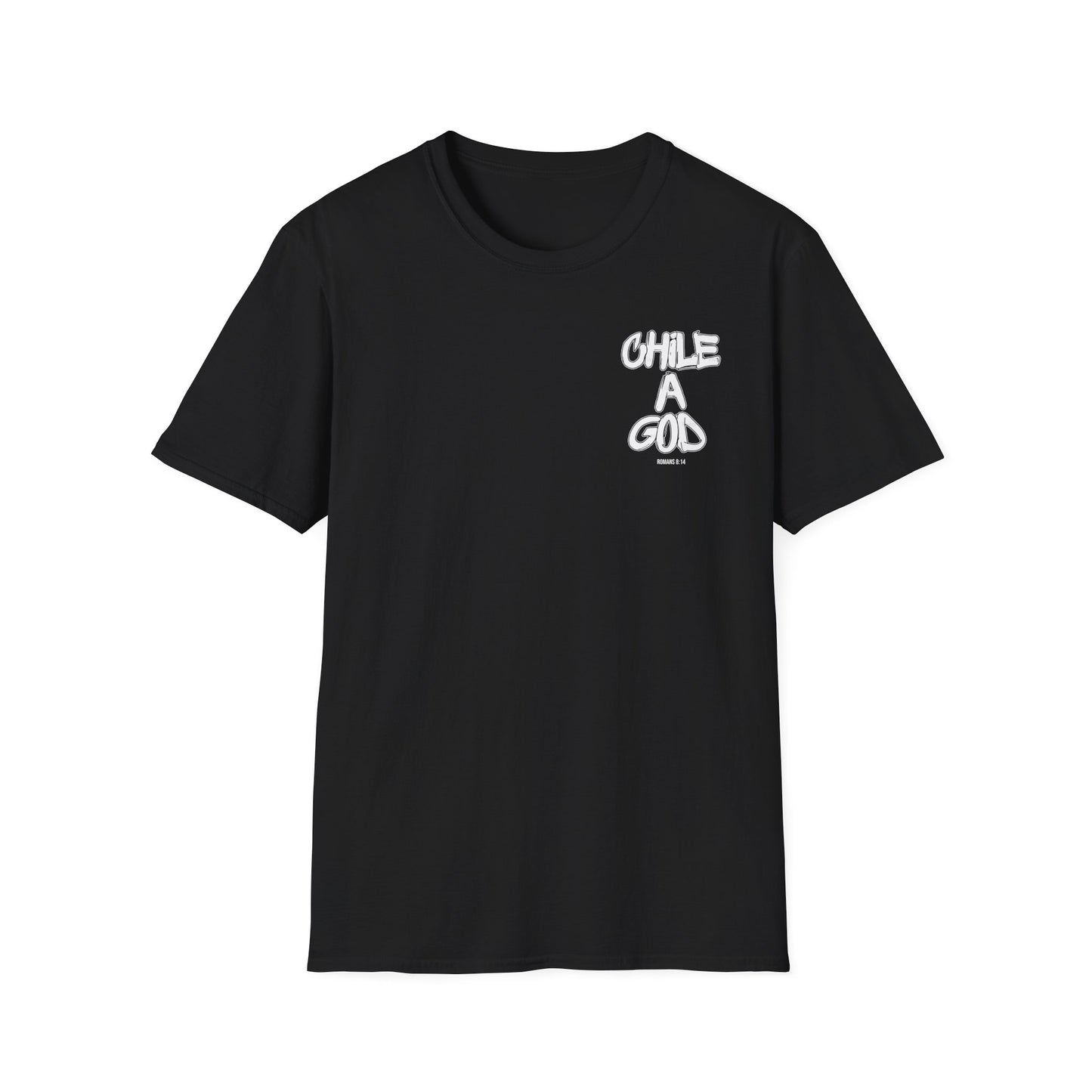 “Chile A God” Unisex T-Shirt