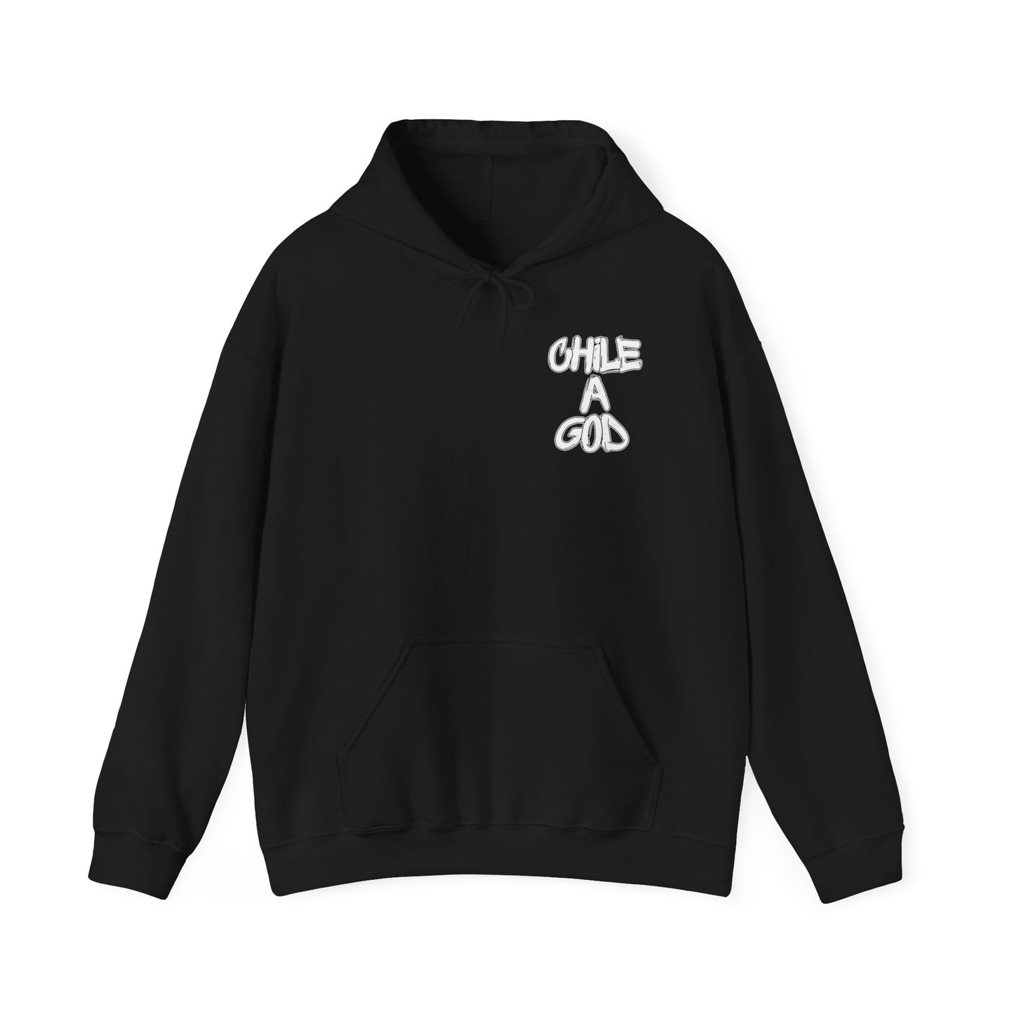 “Chile A God” Unisex Hoodie