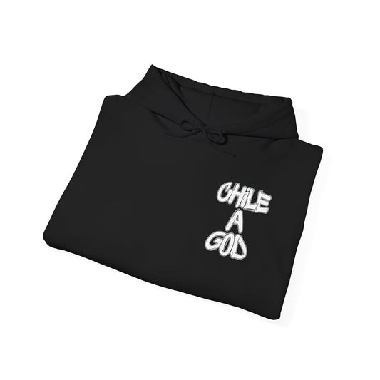 “Chile A God” Unisex Hoodie