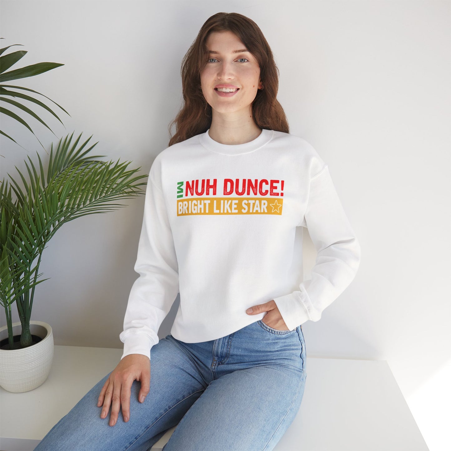 “Mi Nuh Dunce” Crewneck Sweatshirt